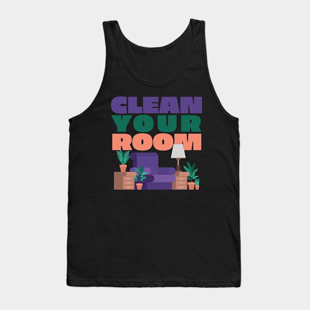 Clean Up Your Room - Jordan B. Peterson Fan Design Tank Top by Ina
